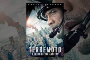 Terremoto A falha de San Andreas – Filme review