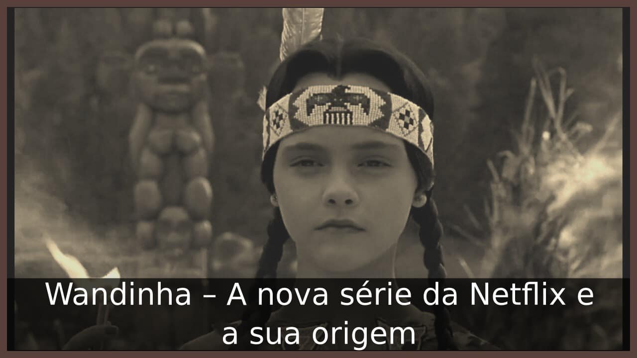 Wandinha a série